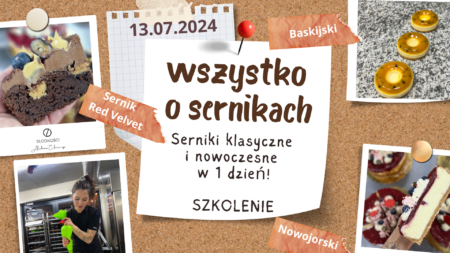 serniki szkolenie cukiernicze dla kazdego akademia slodkosci krakow